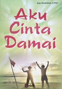 Image of Aku Cinta Damai
