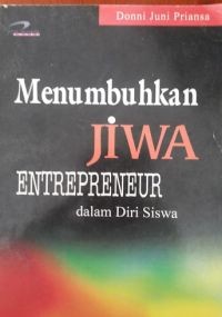 Image of Menumbuhkan Jiwa Entrepreneur dalam diri siswa